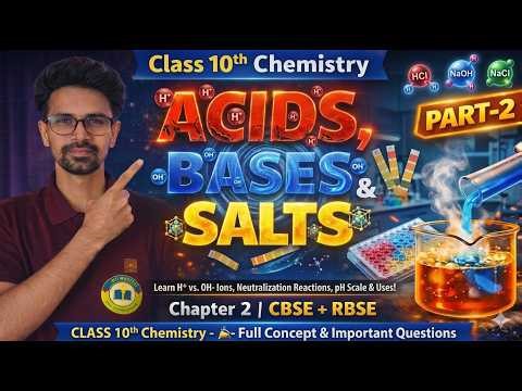 Acids, Bases And Salts Full Chapter | Class 10 Science Chapter 2 | English Medium | CBSE + RBSE