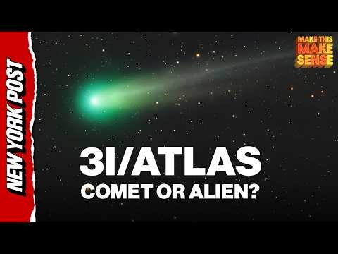 The Truth About 3I/ATLAS and Avi Loeb's Aliens | Make This Make Sense