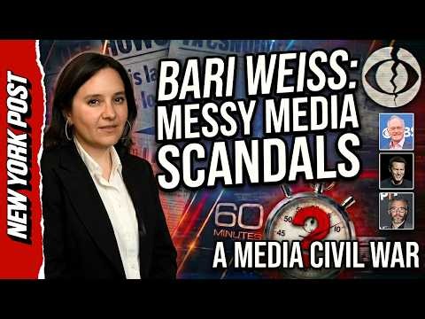 Is Bari Weiss Destroying CBS News? Inside the 60 Minutes Revolt | Messy Media Scandals