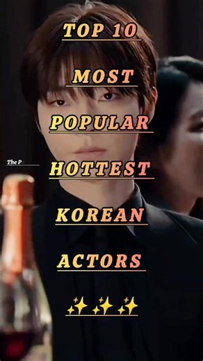 Top 10 Most Popular Korean Actors ✨ #koreanactor #ytshorts #kdramaactor #songkang #kimsohyun #fyp