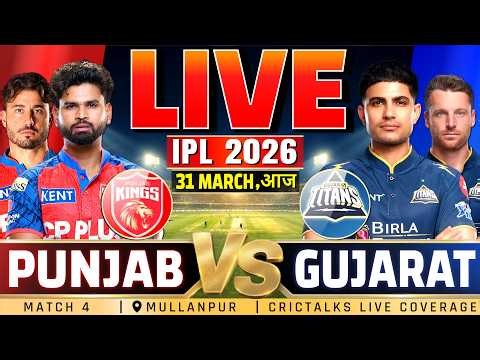 🔴 PBKS vs GT Live Match Today, IPL 2026 | Punjab vs Gujarat Live Score Commentary