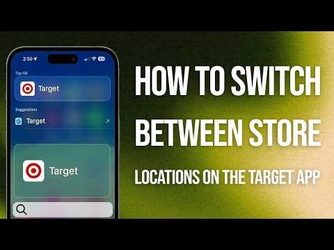 How To Switch Between Store Locations On The Target App: Easy Guide!