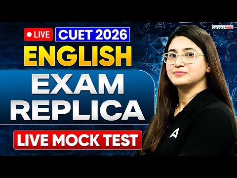 CUET 2026 English Mock Test with LIVE Solutions | Exam Replica | CUET Language Test Preparation