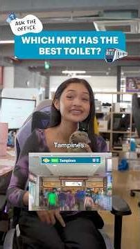 Which MRT Station Has The Best Toilet?