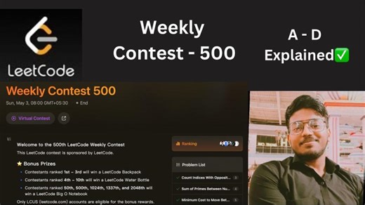 Leetcode Weekly - 500 | A - D Explained ✅ | Shivam Gupta