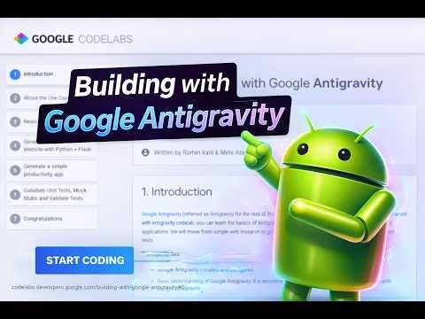 Google Antigravity Codelab Tutorial | Build Real Apps with AI Step by Step