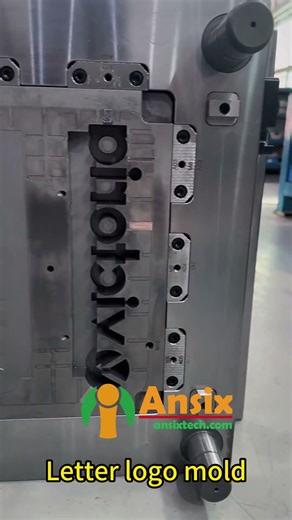 Letter logo mold #ansix #factoryproducts #factory #productionfacility #injection