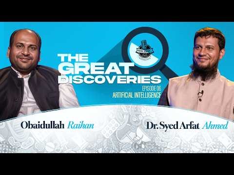 Artificial Intelligence | Dr. Syed Arfat Ahmed | The Great Discoveries I Episode-06 I Radio MANUU
