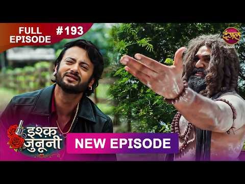 ISHQ JUNOONI | Full Episode 193 | 7 Sept 2026 | Full HD #Newepisode | Dangal TV