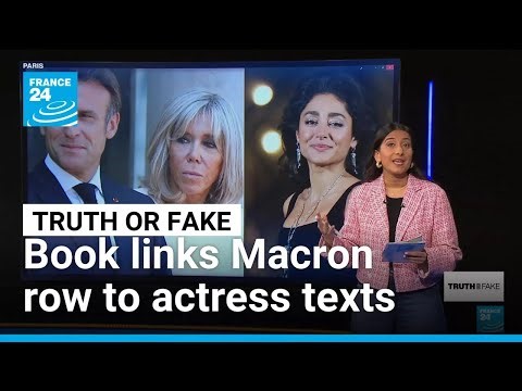 Macron ‘slap’ was sparked by texts with Iranian actress, book claims • FRANCE 24 English