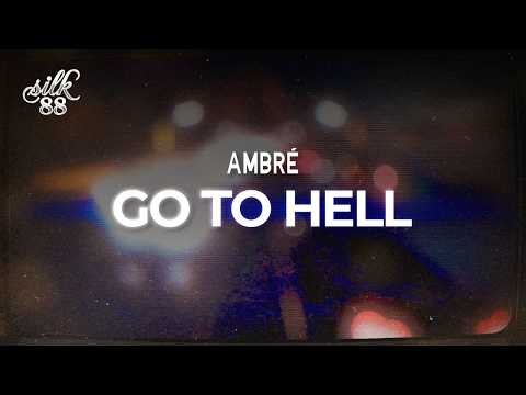 Ambré - Go to Hell / lyrics