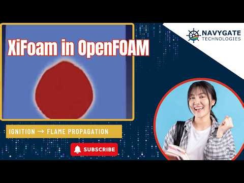 XiFoam in OpenFOAM: Complete Combustion Setup, Ignition & Flame Propagation Tutorial