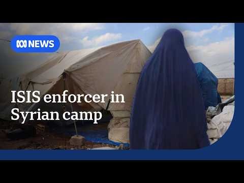 Australian woman was cunning 'Sharia judge' in Syrian camp, ABC told | ABC NEWS