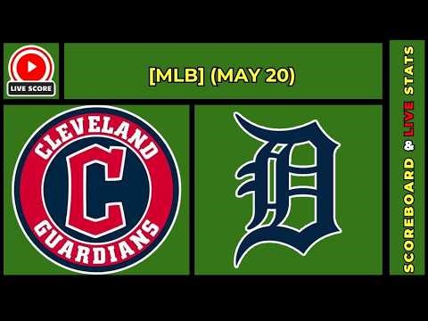 🔴 Cleveland Guardians vs Detroit Tigers | MLB Baseball May 20, 2026 Live SCOREBOARD EN VIVO