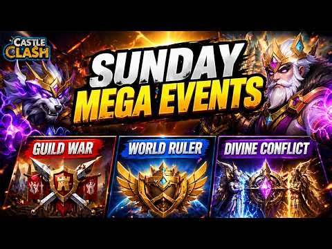 SUNDAY MEGA EVENTS - CASTLE CLASH