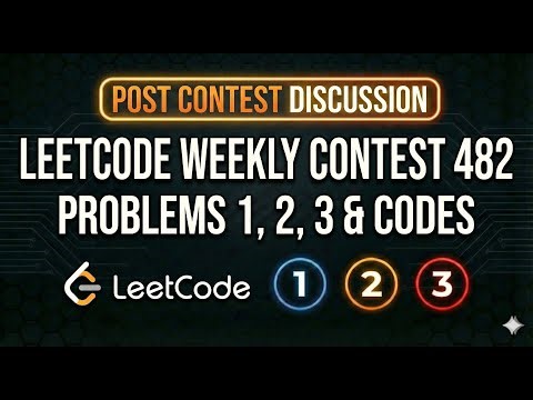 LeetCode Weekly Contest 482 A, B & C Simple Solutions and Codes! C++ | Beginner Friendly