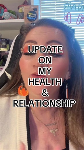 Update on My Health and Relationship