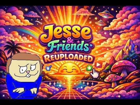 Jesse & Friends Reuploaded - Helping Hands