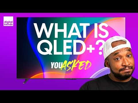 What Is QLED Plus? Flagship Brightness on a Budget | You Asked Ep. 135