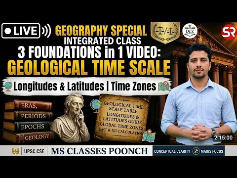 Geological Time scale| Longitudes and Latitudes | Standard and Local Times | MS Classes Poonch