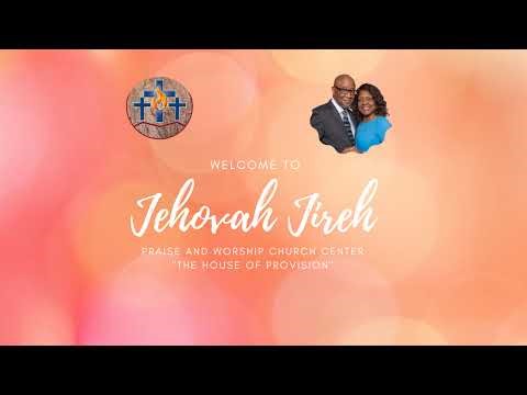 Jehovah-Jireh Praise & Worship Church Center