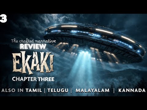 Ashish Chanchlani Ekaki Chapter 3 Invasion Explained | Alien Twist Review | The Crafted Narrative
