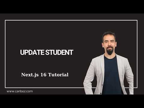 #30 Update Student in Next.js – Complete Update Flow (CRUD)