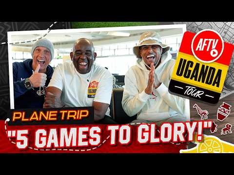 5 Games to Glory Begins… Uganda Tour Starts NOW 🇺🇬 | Plane Trip | AFTV Uganda Tour 2026