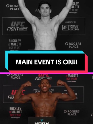 Joaquin Buckley and Mike Malott have both made weight, and the main event is official! ⚖️ ✅ #UFC #MMA #FightNight #MainEvent #Edmonton