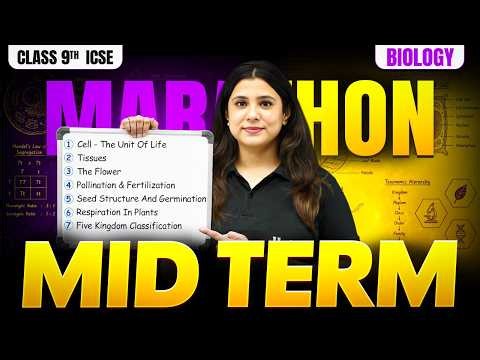ICSE Class 9 Biology Mid-Term Marathon 🔥 | Half-Yearly Exam 2026 | Complete Biology Revision