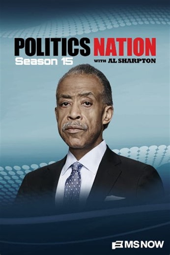 PoliticsNation with Al Sharpton - Season 15 - Episode 45