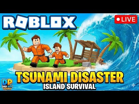 Roblox Tsunami Disaster Island Survival! Can We Stay Alive