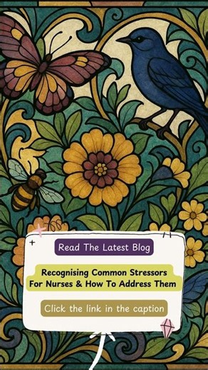 Feel Stronger at the End of Your Shift: Recognising Stressors for Nurses and Taking Action