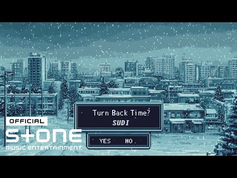 SUDI - 시간을 돌려 (Turn Back Time) (Feat. FDR) Lyric Video