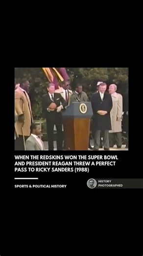 The Day President Reagan Threw a Perfect Pass to Ricky Sanders, 1988