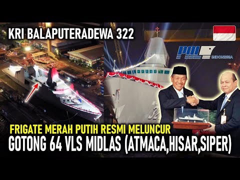 GOTONG 64 VLS MIDLAS (RUDAL ATMACA, HISAR - SIPER ) !! FMP 1 KRI BALAPUTERADEWA 322 RESMI MELUNCUR