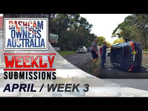 Dash Cam Owners Australia Weekly Submissions April Week 3