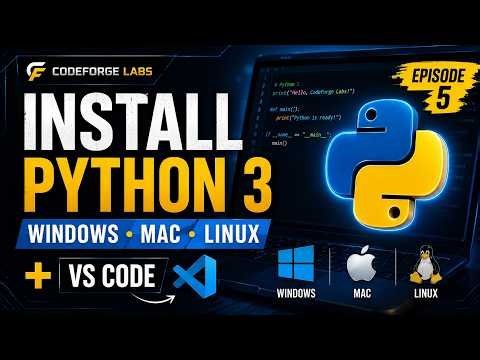 How to Install Python 3 & VS Code on Windows, Mac & Linux