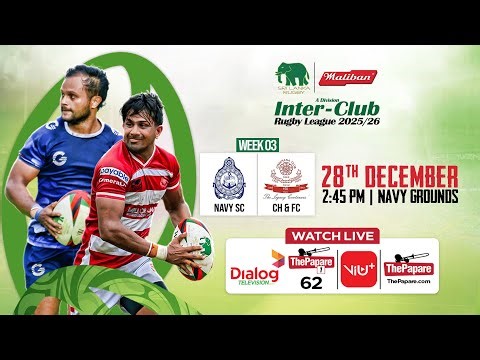 Navy SC vs CH & FC - Maliban Inter-Club Rugby League 2025/26