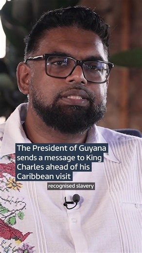 In an exclusive interview ahead of the King’s visit to Guyana, President Mohamed Irfaan Ali told ITV News that “an apology [for slavery] would go a long way in creating an environment of free-flowing discussion.