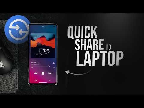 How to Quick Share from Android to Laptop (tutorial)