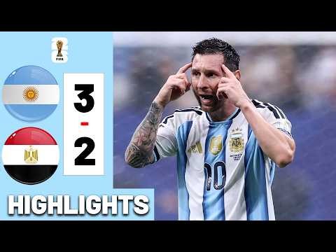 LIONEL MESSI GOAL! Argentina vs Egypt 3-2 HIGHLIGHTS All Goals FULL HISTORY 2026