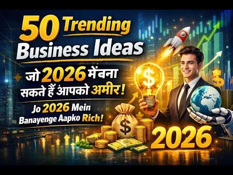 50 Trending Business Ideas with low Investment That Can Make You Rich in 2026 💰