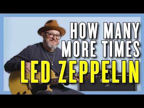 Learn Led Zeppelin "How Many More Times" • Guitar Tutorial