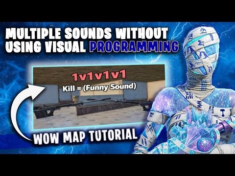 WoW Map Tutorial: Multiple Sounds Without Using Visual Programming