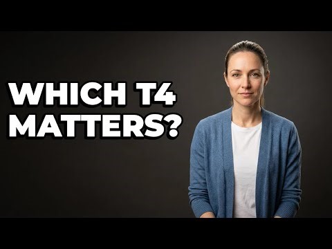 Is Free T4 Or Total T4 More Important?