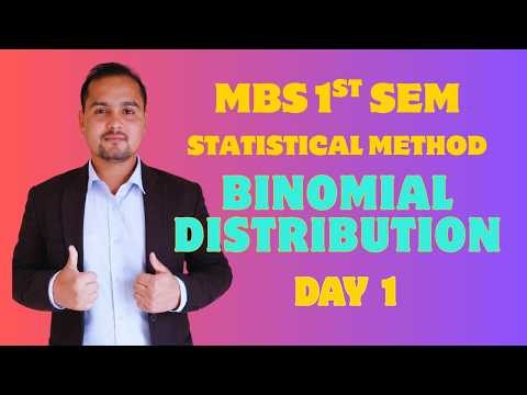 inomial Distribution Numerical Problems | MBS 1st Semester Statistics