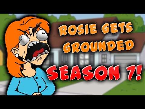 Rosie Gets Grounded: Season 7