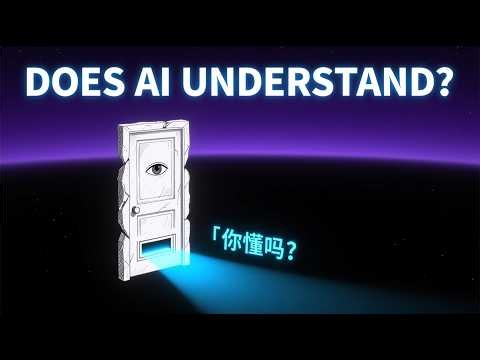 The Chinese Room: Does AI Actually Understand Anything?