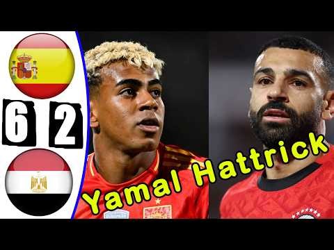 Lamine Yamal Hat trick -- Spain vs Egypt 6-2 All Goals & Highlights -- Friendly Match 2026